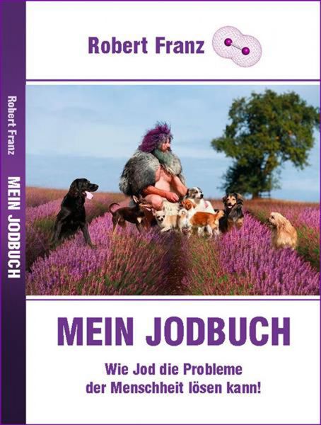 Robert Franz - Mein Jodbuch